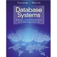 Database Systems Design, Implementation, & Management 9781285196145