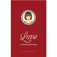 Love & Misadventure 9781449456146