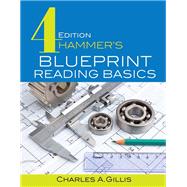 Hammer’s Blueprint Reading Basics 9780831136147