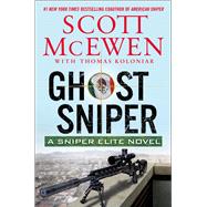 Ghost Sniper A Sniper Elite Novel 9781501126147
