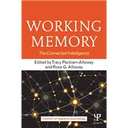 Working Memory: The Connected Intelligence