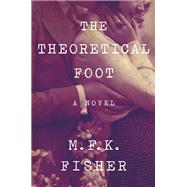 The Theoretical Foot 9781619026148