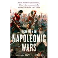 Voices from the Napoleonic Wars 9781472136152