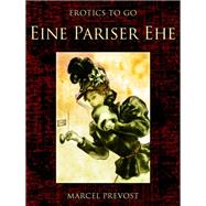 Eine Pariser Ehe