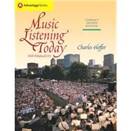 Cengage Advantage Books: Music Listening Today, Compact Edition (with Enhanced CDs)