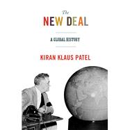The New Deal: A Global History 9780691176154