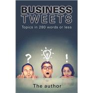 Business Tweets 9781796016154