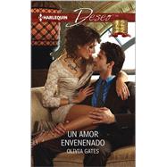 Un amor envenenado (A POISONED LOVE) 9780373516155