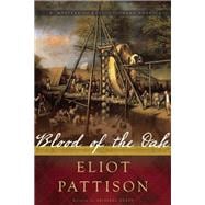 Blood of the Oak A Mystery 9781619026155