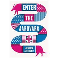 Enter the Aardvark 9780316536158