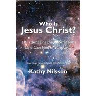 Who Is Jesus Christ? 9781504966160