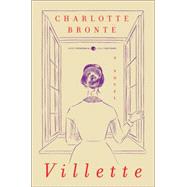 Villette: Legacy Edition 9780062356161