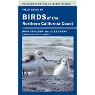 Field Guide to Birds of the Northern California Coast 9780520276161