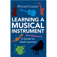 Learning a Musical Instrument 9780719816161