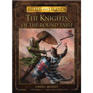 The Knights of the Round Table 9781472806161