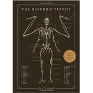 The Resurrectionist 9781594746161