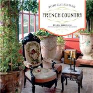 French Country 2016 Wall Calendar 9781419716164