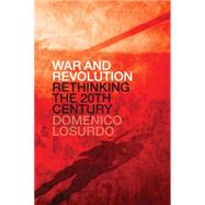 War and Revolution 9781781686164