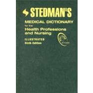 Stedman's Medical Dictionary for the Health Professions and Nursing 9780781776165