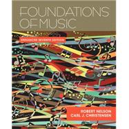 Foundations of Music, Enhanced (with Premium Website Printed Access Code) 9781285446165