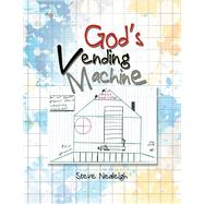 God’s Vending Machine 9781984556165