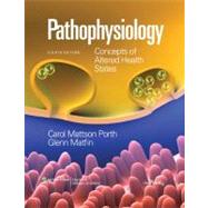 Pathophysiology; Concepts of Altered Health States 9780781766166