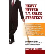 Heavy Hitter I.T. Sales Strategy 9780979796166