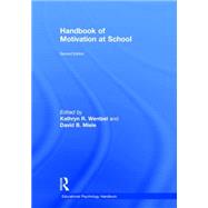 Handbook of Motivation at School 9781138776166