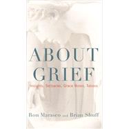 About Grief 9781442226166