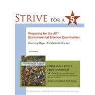 Strive for 5: Preparing for the AP Environmental Science Exam 9781464156168