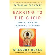 Barking to the Choir 9781476726168