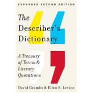 The Describer's Dictionary: A Treasury of Terms & Literary Quotations 9780393346169