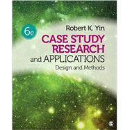 Case Study Research and Applications 9781506336169