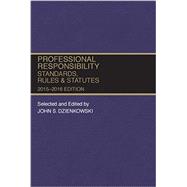 Professional Responsibility, Standards, Rules and Statutes 9781634596169