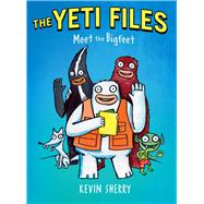 Meet the Bigfeet (The Yeti Files #1) 9780545556170