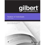 Gilbert Law Summaries, Taxation of Individuals 9781684676170