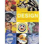 Twentieth Century Design 9781440336171