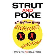 Strut and Poke 9781973676171