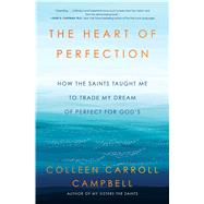 The Heart of Perfection 9781982106171