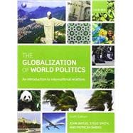 The Globalization of World Politics An Introduction to International Relations 9780199656172