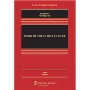 Work of the Family Lawyer 9781454806172