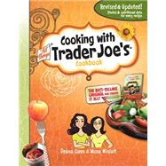 Cooking With All Things Trader Joe's Cookbook 9781938706172