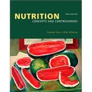 Nutrition Concepts and Controversies (with Nutrition Connections CD-ROM, InfoTrac, and Dietary Guidelines for Americans 2005) 9780495106173