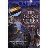 The Secret Cipher: A Secret Box Book 9780062216175