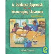 A Guidance Approach for the Encouraging Classroom