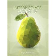 Intermediate Algebra, 7/e 9780134196176