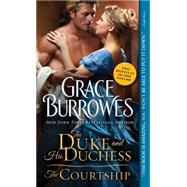 The Duke and His Duchess / the Courtship 9781492626176