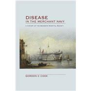 Disease in the Merchant Navy 9780367446178