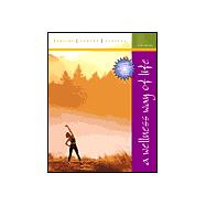 Wellness Way of Life with HealthQuest 3.0 9780072486179