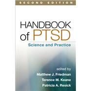 Handbook of PTSD, Second Edition Science and Practice 9781462516179